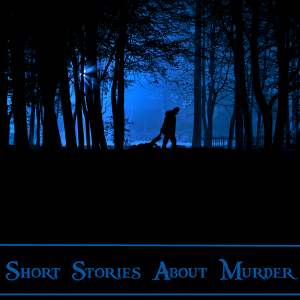 Short Stories About Murder