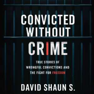 Convicted Without Crime