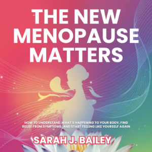 The New Menopause Matters