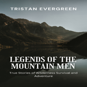Legends of the Mountain Men