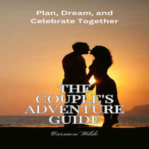 The Couple's Adventure Guide