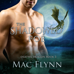 The Shadowed Foe (Death's Dragon Book 3)