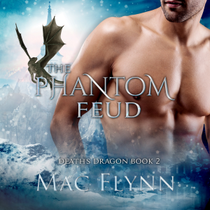 The Phantom Feud (Death's Dragon Book 2)