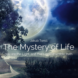 The Mystery of Life