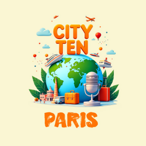 CITY TEN: Paris