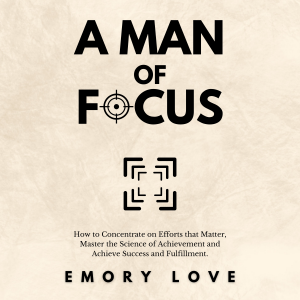 A Man of Focus