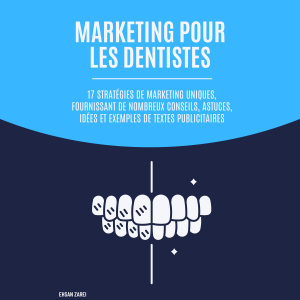 Marketing pour les dentistes