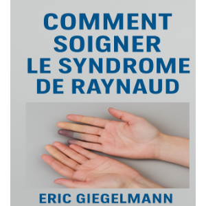 Comment soigner le syndrome de Raynaud