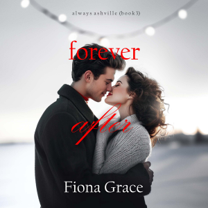 Forever After (Always Ashville—Book 3)