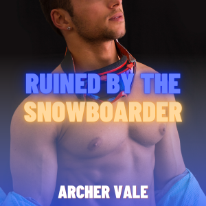 Ruined by the Snowboarder (Gay Head Shaving Erotica)