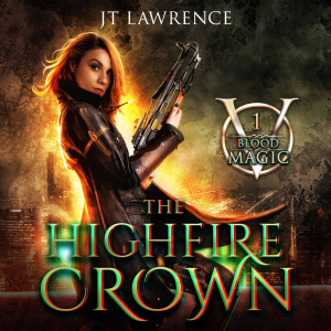 The HighFire Crown