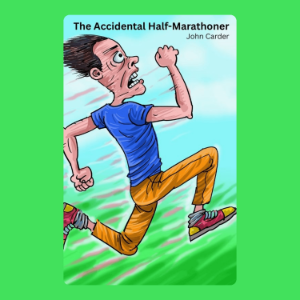The Accidental Half-Marathoner