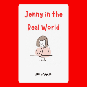 Jenny in the Real World