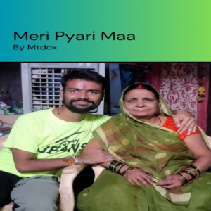 Mari Pyari Maa