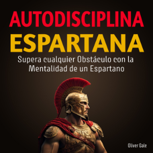Autodisciplina Espartana