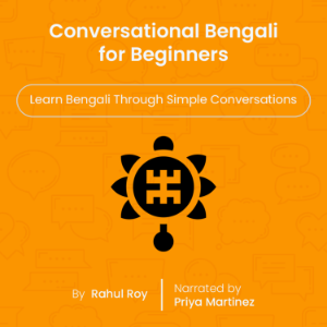 Conversational Bengali for Beginners