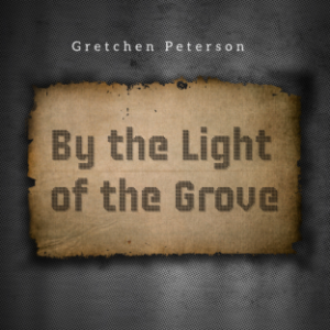 By the Light of the Grove