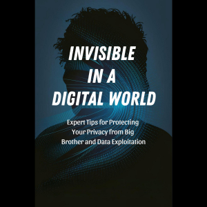 Chapter 1: The Invisible Web We Weave: Understanding Your Digital Footprint 2
