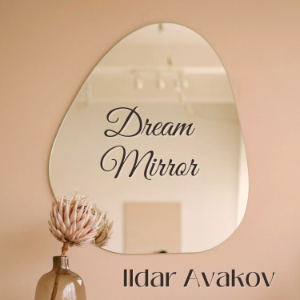 Dream Mirror
