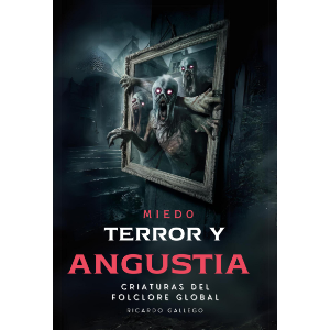 Miedo Terror y Angustia