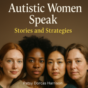 Autistic Women Speak