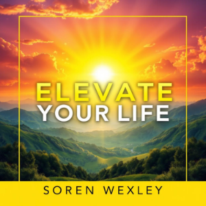 Elevate Your Life with Quantum Secrets