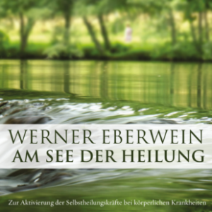 Am See Der Heilung
