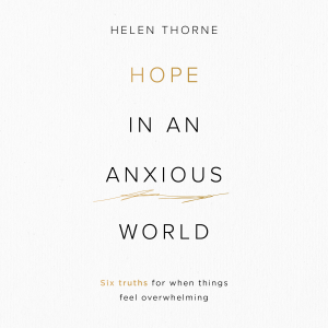 Hope in an Anxious World
