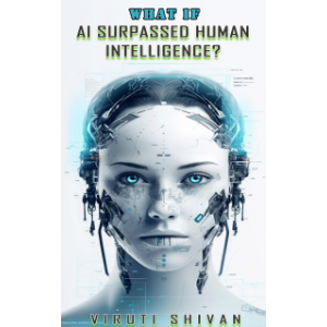 What If AI Surpassed Human Intelligence?