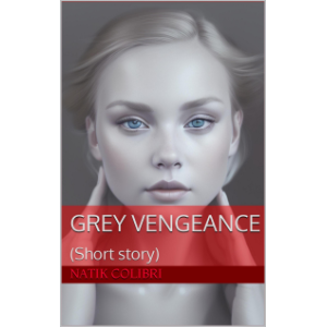 Grey Vengeance