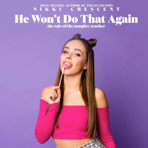 He Won't Do That Again: The Tale of the Naughty Teacher-logo