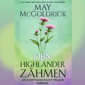 Den Highlander Zähmen
