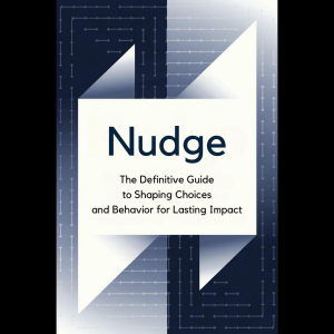 Chapter 1: The Power of Nudging 2