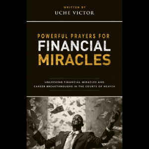 Powerful Prayers for Financial Miracles