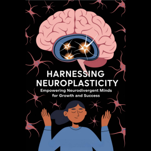 Chapter 1: Understanding Neuroplasticity 4