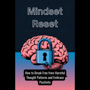 Chapter 1: The Power of Mindset 2