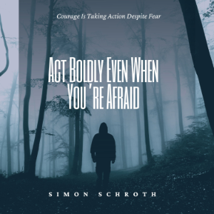 Act Boldly Even When You’re Afraid-logo