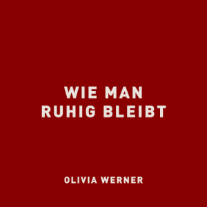 Wie man ruhig bleibt