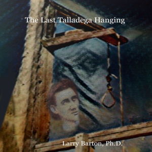 The Last Talladega Hanging