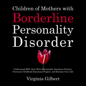 Children of Mothers with Borderline Personality Disorder