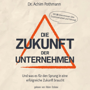 Die Zukunft der Unternehmen