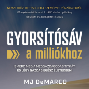 MJ DeMarco - Gyorsítósáv a milliókhoz-logo