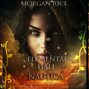 Elemental Hall: Nautica (Elemental Hall—Boek Eén)
