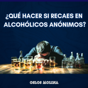 ¿Qué hacer si RECAES EN Alcohólicos Anónimos?-logo