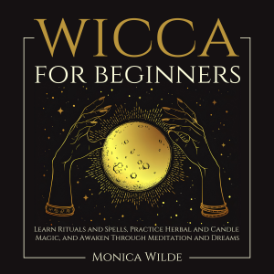 Wicca for Beginners