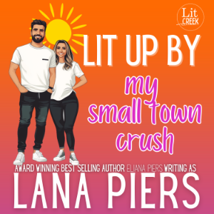 Lit Up by My Small Town Crush