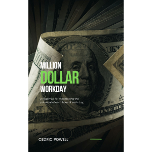 Million Dollar Workday
