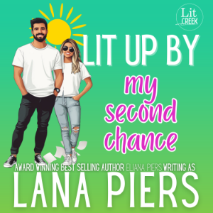 Lit Up by My Second Chance