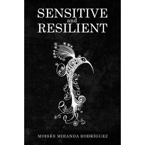 Sensitive and Resilient