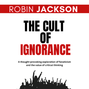 The Cult of Ignorance